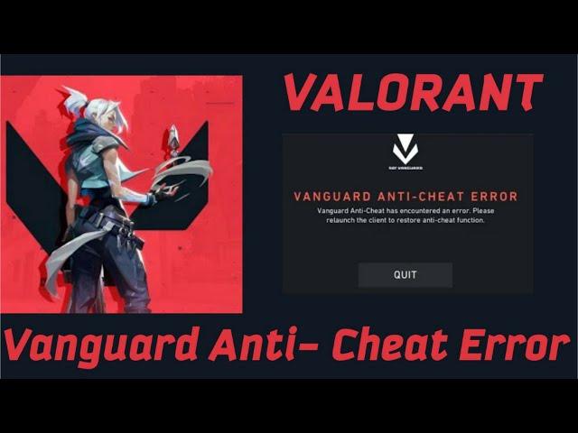 Valorant - How To Fix Vanguard Anti-Cheat Error [2020]