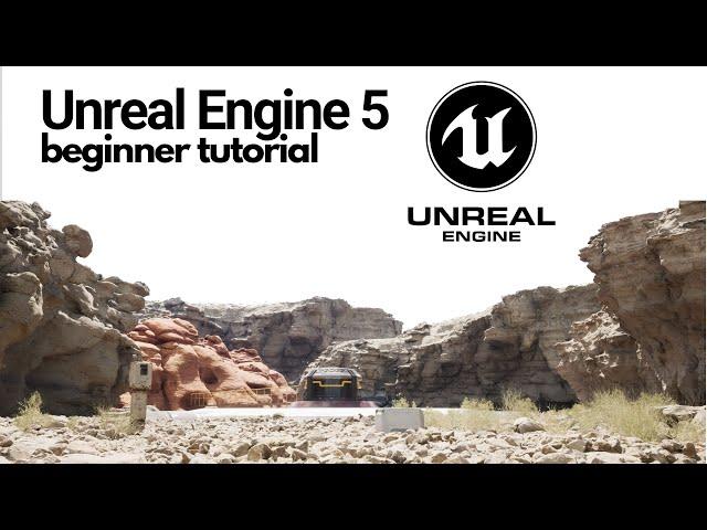 Unreal Engine 5 Beginner Tutorial: Getting Started