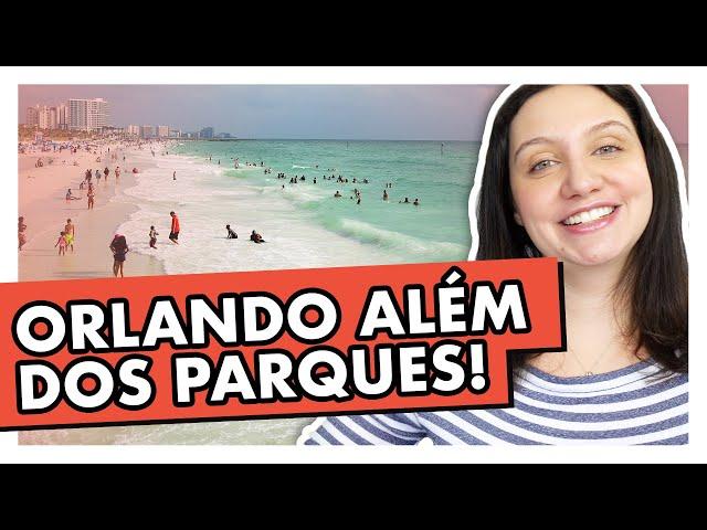 O QUE FAZER EM ORLANDO: PASSEIOS DIFERENTES FORA DOS PARQUES! | VPD ORLANDO