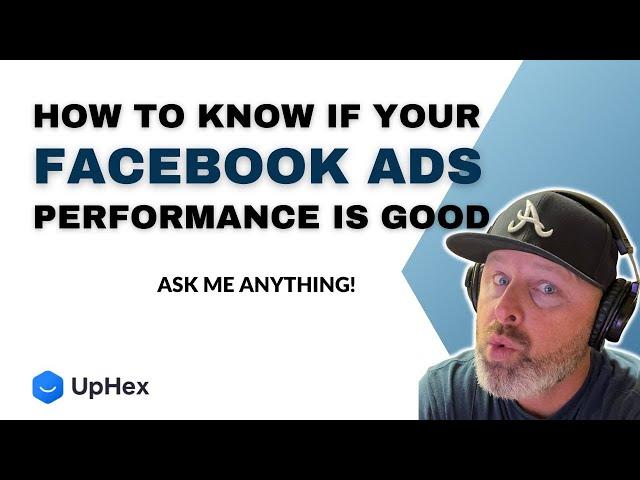 Lead Gen: Is My Facebook Ad Performance Good?