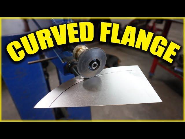 Metal shaping: 3 Different Ways to Form a Curved Flange