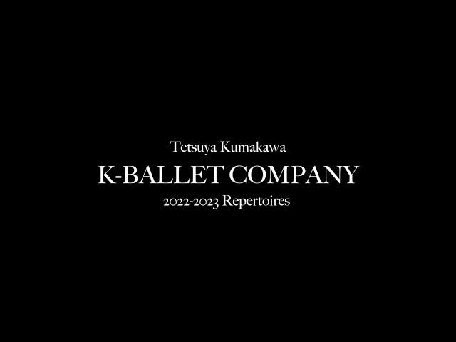 K-BALLET COMPANY Repertoires -2022-2023-