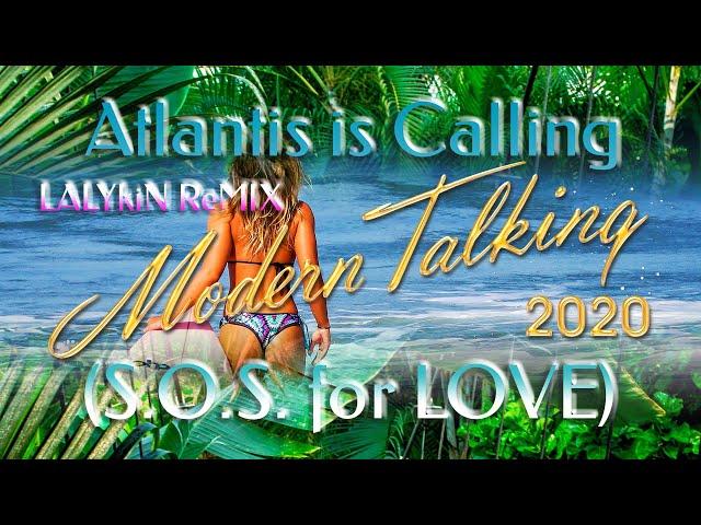 Modern Talking 2020 - Atlantis is Calling