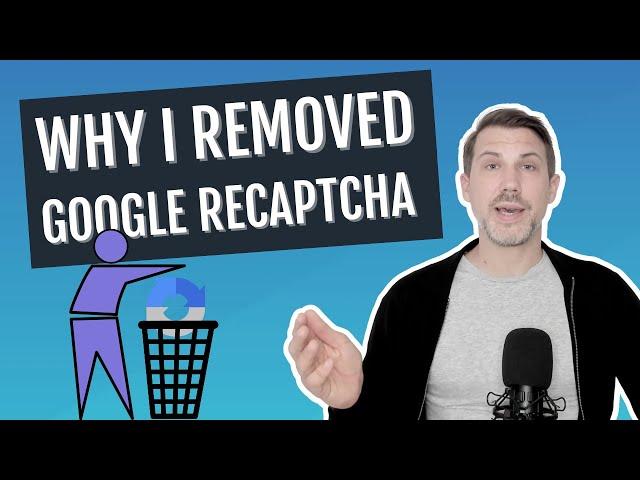 Why I Removed Google reCAPTCHA v3 (+ 3 Alternative Spam Protection Services For WordPress)