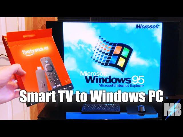 Turning my Smart TV into a Terrible Windows PC