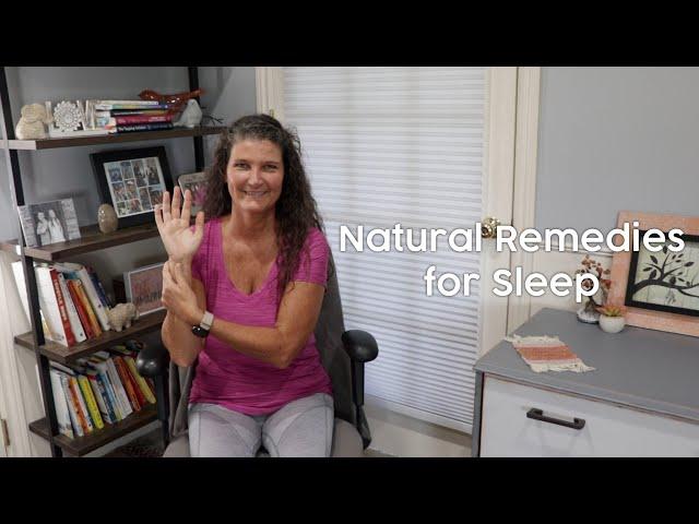 Natural Remedies for Sleep