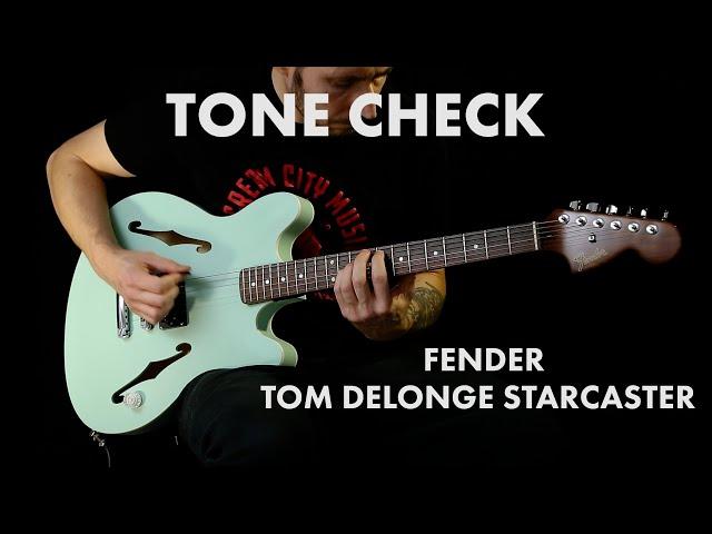 TONE CHECK: Fender Tom Delonge Starcaster Demo | Cream City Music