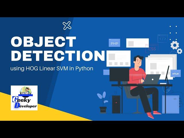 Object Detection using HOG Linear SVM in Python