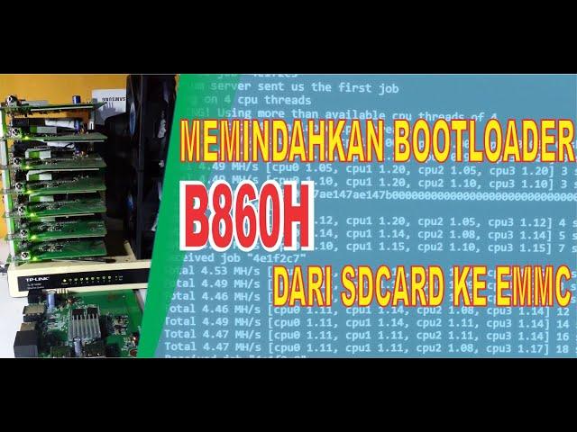 MEMPERBAIKI BOOTLOADER STB B860H | MEMINDAHKAN bOOTLOADER DARI SDCARD KE EMMC # 2