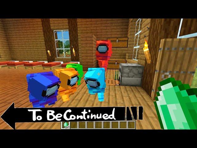 FUNNY AMONG US IN MINECRAFT TO BE CONTINUED BY SCOOBY CRAFT PART 1