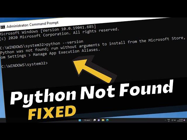 How to Fix Python Was Not Found Run Without Arguments to Install From the Microsoft Store Error