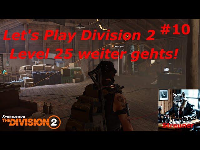 10/2 Level 25 weiter gehts! Let's Play The Division 2 Live (deutsch, hardcore Modus)