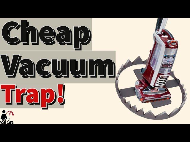 WHY CHEAP VACUUM CLEANERS ARE A TRAP -  STOP WASTING MONEY ON VACUUMS