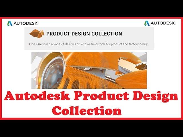 Autodesk Product Design Collection