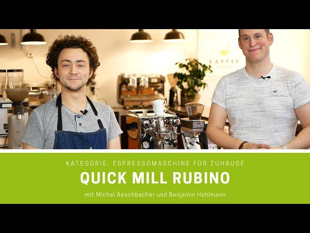 Quick Mill Rubino im Test