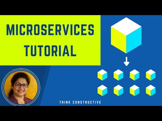 Microservices Tutorial | Why, What and How of Microservices Architecture