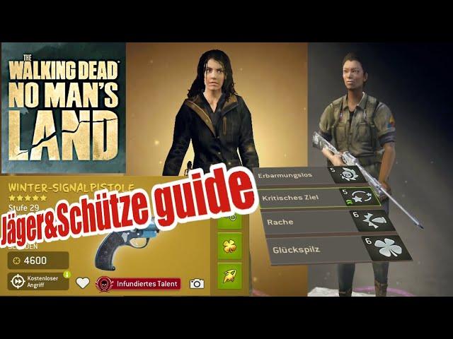 The Walking Dead No mans Land|Jäger&schütze Guide|Deutsch