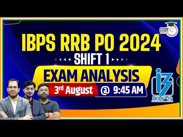 RRB PO Exam Analysis 2024 | 3rd August: Shift 1 | IBPS RRB PO Exam Analysis 2024