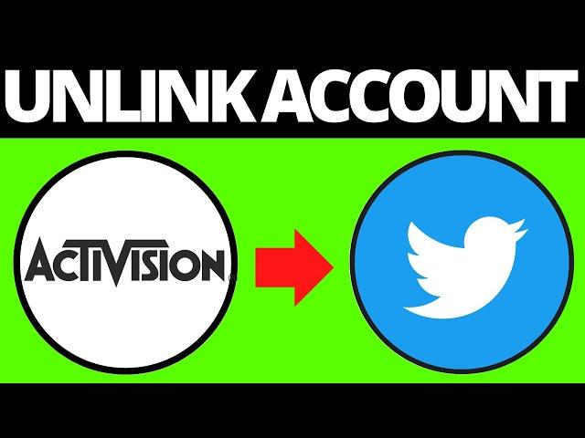 How To Unlink Activision Account From Twitter