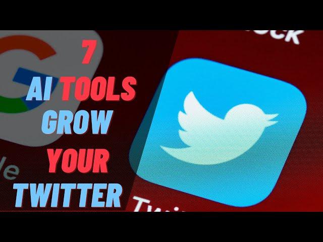 7 AI powered tools that will help supercharge your Twitter growth | AI Tools