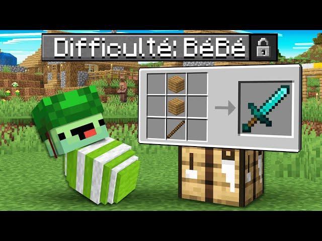 je dois finir Minecraft mais en Difficulté BÉBÉ..