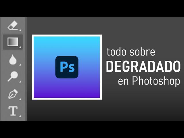 Cómo hacer DEGRADADOS en Photoshop - 5 Métodos