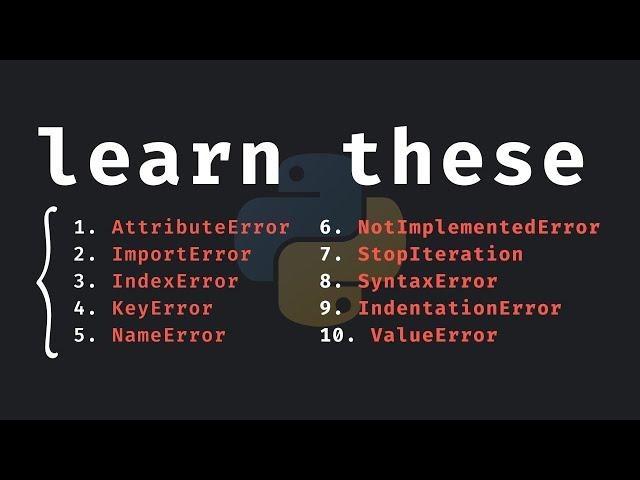 10 Python Errors Explained In 15 Minutes