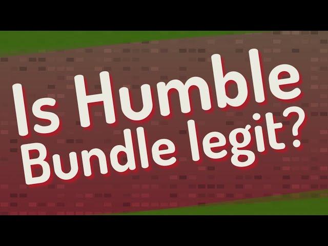 Is Humble Bundle legit?