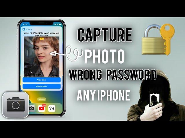 Capture Picture Who Tries To Unlock Your iPhone |How To Make iPhone Take Picture When Wrong Password