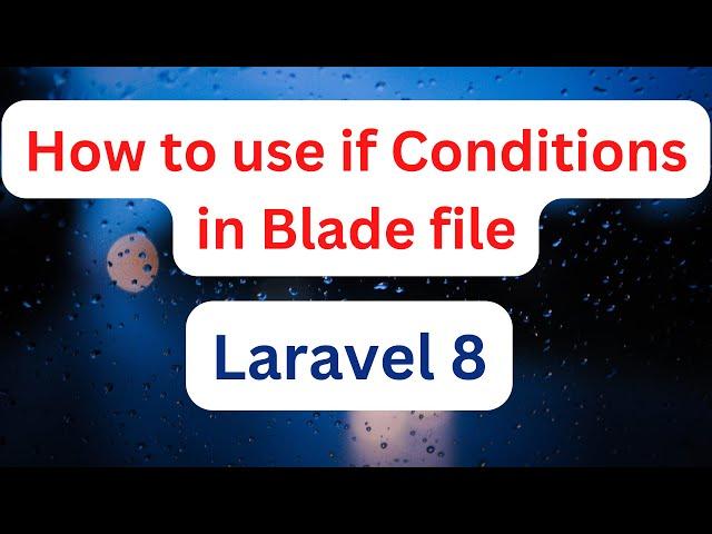 How to check if else condition in blade laravel | Conditional (@if, @else, @elseif, @isset, @empty