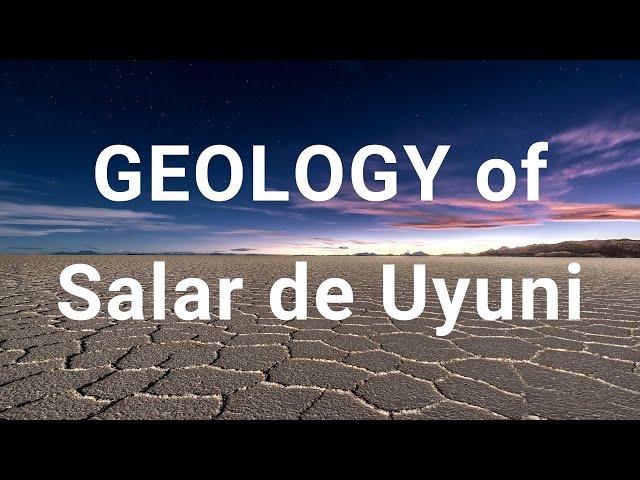 Understanding the World's Biggest Mirror: The GEOLOGY of SALAR DE UYUNI Bolivia EXPLAINED