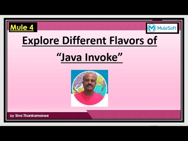 MuleSoft |  Different Ways to Call Java Methods in Mule-4 Flows