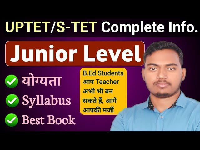 UPTET/S-TET PAPER 2 | JUNIOR LEVEL ALL INFORMATION | SYLLABUS, BEST BOOK | The Perfect Education