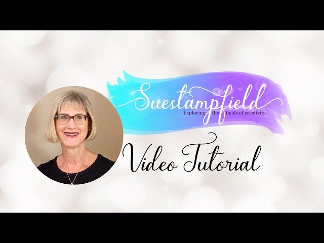 Suestampfield Video Tutorial