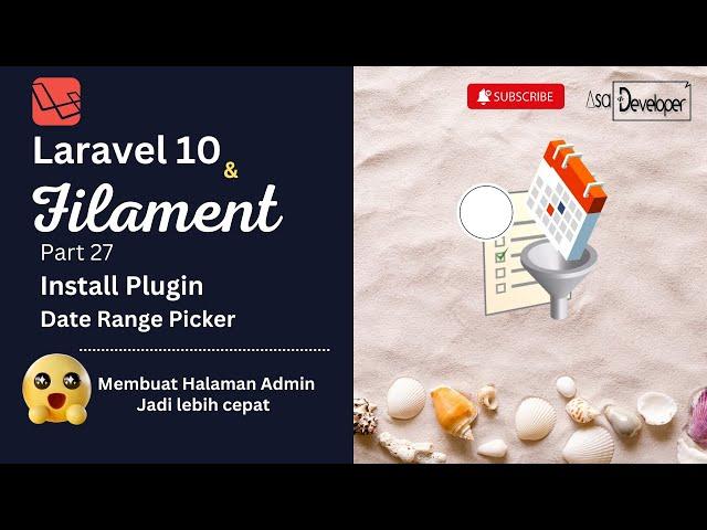 Laravel 10 & Filament - Plugin Date Range Picker