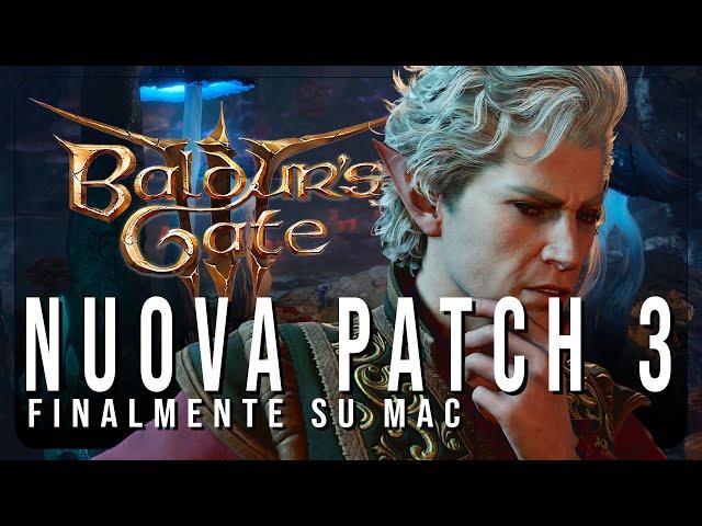 BALDUR'S GATE 3 PATCH 3 tutte le modifiche al gioco