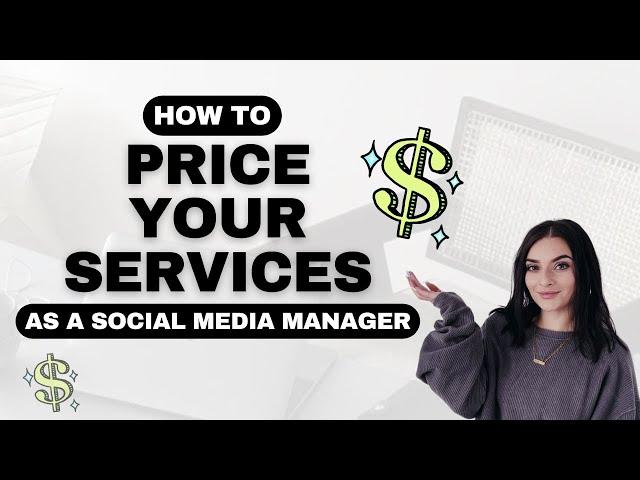 How To Price Your Social Media Management Services | What To Charge For Social Media Management 