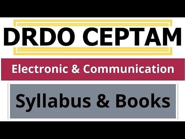 CEPTAM DRDO Syllabus & Books For Electronics and Communication Engineering