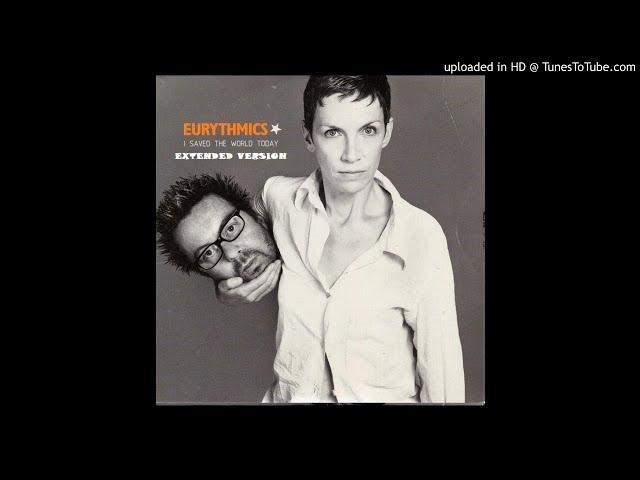 Eurythmics - I Saved The World Today (Extended Version)