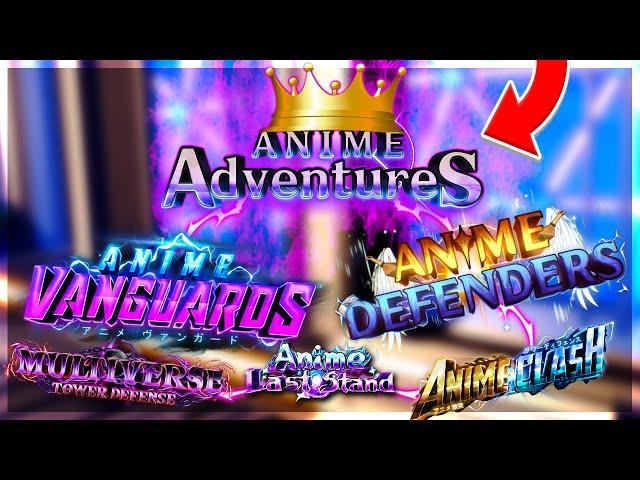 Which Game Will Take The Anime Adventures Throne?