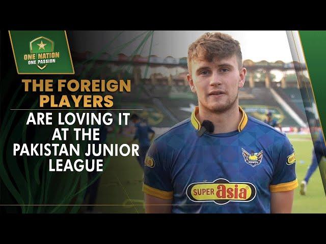 The Foreign Players Are Loving It At The Pakistan Junior League  | PCB | MA2T