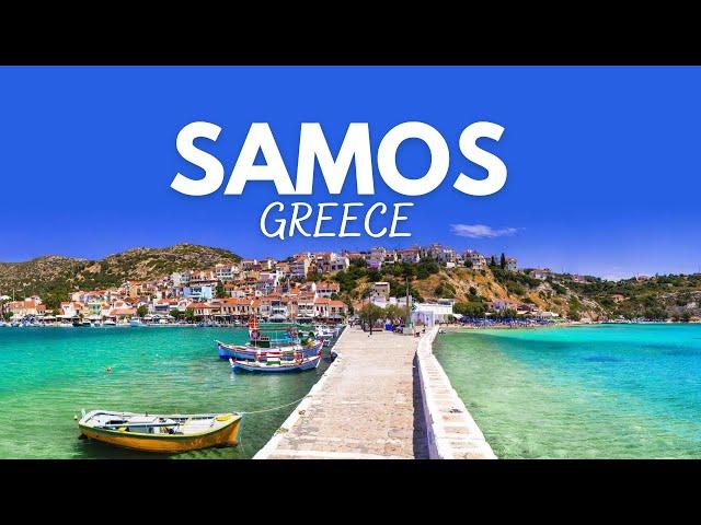 7 Best Things To Do in Samos Greece 2024