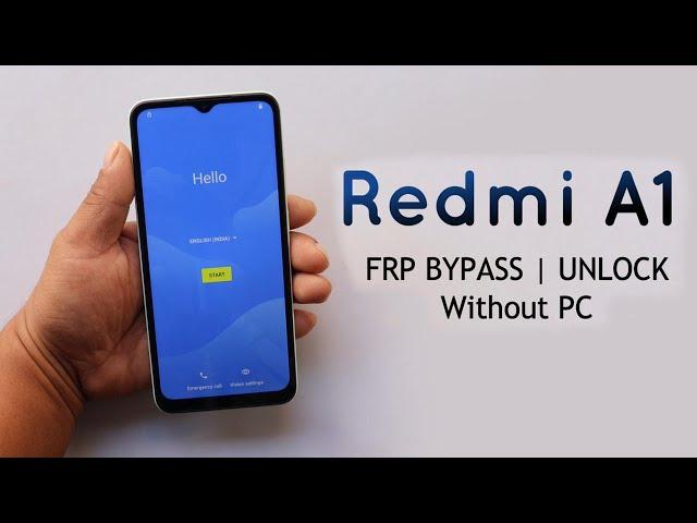 Redmi A1 Frp Unlock/Bypass Google Account Lock Without PC New Method 2022 Android 12 Miui 13