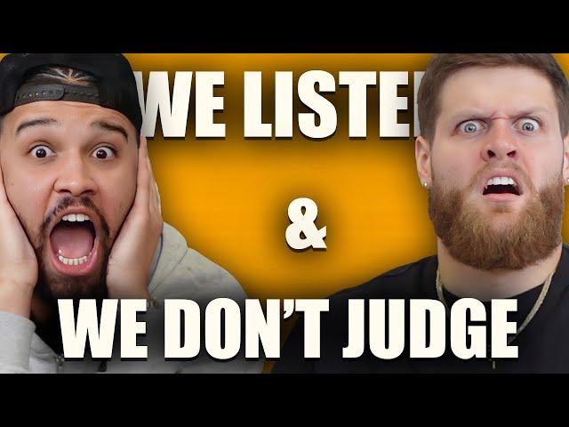 WE LISTEN AND WE DON'T JUDGE! -You Should Know Podcast- Episode 142