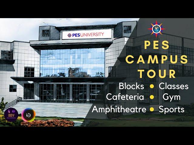 PES University Full Campus Tour  |  Ring Road Campus  |  Bengaluru  |  In Just 10 Mins.