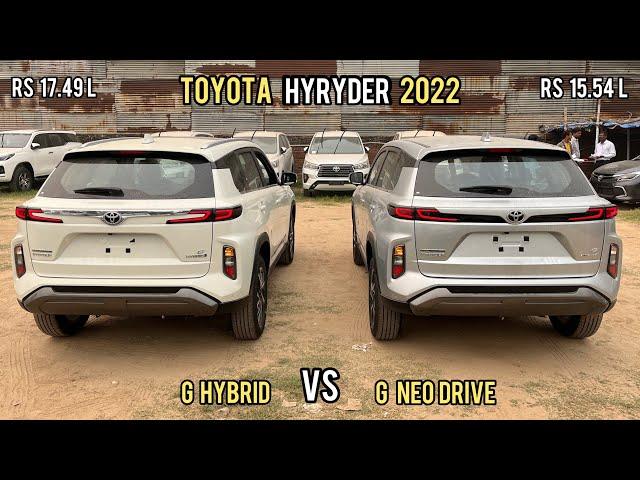 New Toyota Hydyder 2022  G Hybrid vs G NeoDrive - Which one Should you buy? | Detailed Comparison!