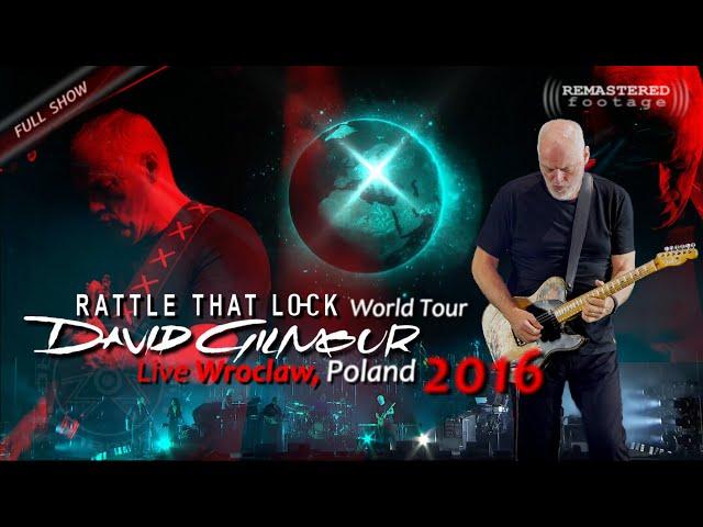 David Gilmour - Live Wroclaw, Poland | REMASTERED | June 25th, 2016 | FULL SHOW | Multilingual