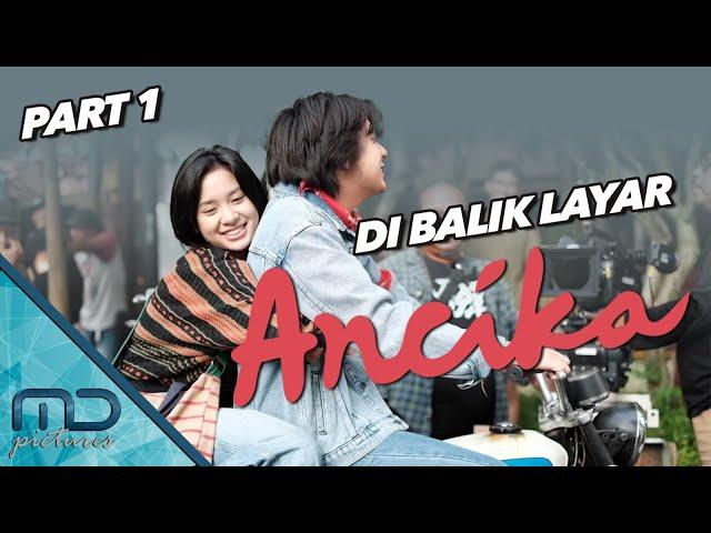 Ancika - Behind The Scene Part 1