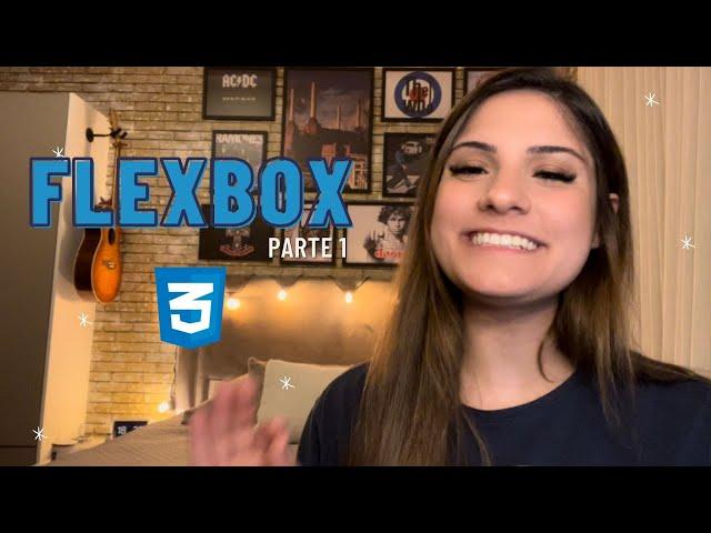 FLEXBOX CSS! Como posicionar elementos na página web - parte 1