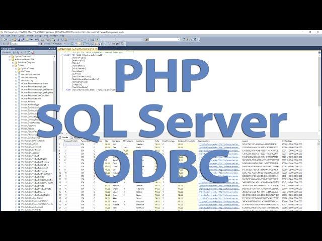 Connect to SQL Server Using PHP Via ODBC.